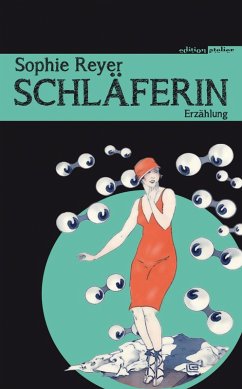Schläferin (eBook, ePUB) - Reyer, Sophie