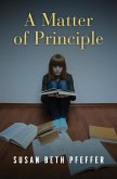 A Matter of Principle (eBook, ePUB) A Matter of Principle (eBook, ePUB)