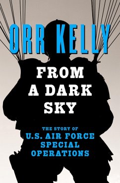 From a Dark Sky (eBook, ePUB) - Kelly, Orr From a Dark Sky (eBook, ePUB) - Kelly, Orr