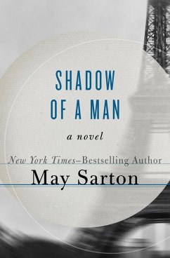 Shadow of a Man (eBook, ePUB) - Sarton, May