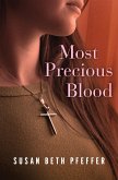 Most Precious Blood (eBook, ePUB) Most Precious Blood (eBook, ePUB)
