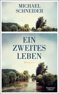 Ein zweites Leben (eBook, ePUB) - Schneider, Michael