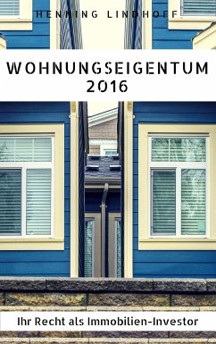 Wohnungseigentum 2016 (eBook, ePUB) - Lindhoff, Henning