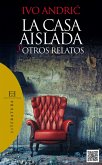 La casa aislada y otros relatos (eBook, PDF)