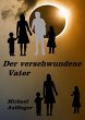 Der verschwundene Vater (eBook, ePUB) - Bild 1