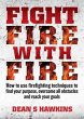 Fight Fire With Fire (eBook, ePUB) - Bild 1