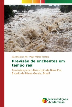 Previsão de enchentes em tempo real - Silva, João Batista;Ferreira, Paulo Afonso