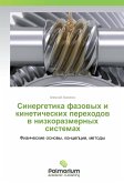 Sinergetika fazovyh i kineticheskih perehodov v nizkorazmernyh sistemah