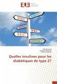 Quelles insulines pour les diabétiques de type 2?