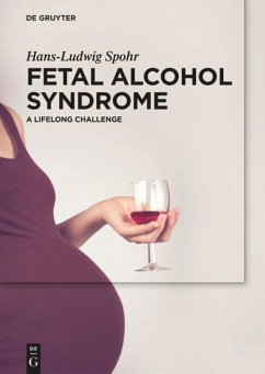 Fetal Alcohol Syndrome - Spohr, Hans-Ludwig