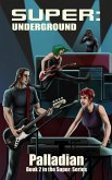 Super: Underground (eBook, ePUB)