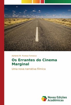 Os Errantes do Cinema Marginal - Puresa Fonseca, Adriane M.