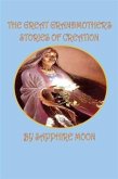 Great Grandmother's Stories of Creation (eBook, ePUB)