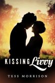 Kissing Livvy (eBook, ePUB) Kissing Livvy (eBook, ePUB)