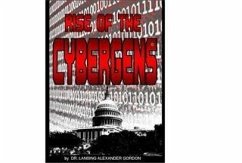 Rise of the Cybergens (eBook, ePUB) - Gordon, Dr. Lansing