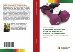 Aderência ao exercício físico na saúde e na doença cardiovascular