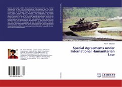 Special Agreements under International Humanitarian Law - Balarabe, Kasim