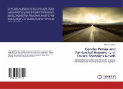 Gender Power and Patriarchal Hegemony in Qaisra Shahraz's Novels