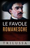 Le favole romanesche (eBook, ePUB)