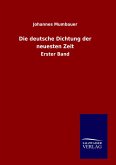 Die deutsche Dichtung der neuesten Zeit Die deutsche Dichtung der neuesten Zeit