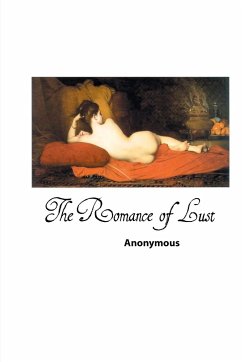 THE ROMANCE OF LUST - Anonymous