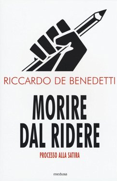 Cover Morire dal ridere. Processo alla satira