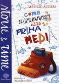 Come sopravvissi alla prima media