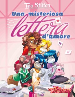 Una misteriosa lettera d'amore - Stilton, Tea