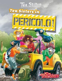 Tea Sisters in pericolo! - Stilton, Tea