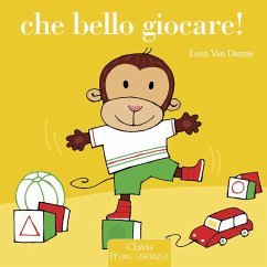 Che bello giocare! - Durme, Leen Van Che bello giocare! - Durme, Leen Van