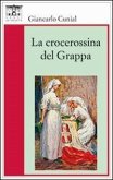La crocerossina del Grappa La crocerossina del Grappa