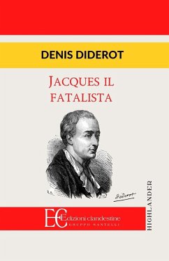 Jacques Il Fatalista - Diderot, Denis