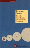 Piccola bussola etica per il mondo che viene Piccola bussola etica per il mondo che viene