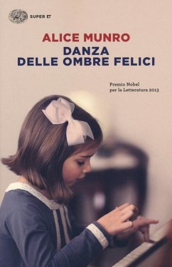 Danza delle ombre felici - Munro, Alice Danza delle ombre felici - Munro, Alice