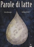 Parole di latte Parole di latte