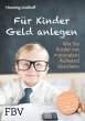 Für Kinder Geld anlegen - Bild 1