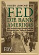 FED - Die Bank Amerikas - Bild 1