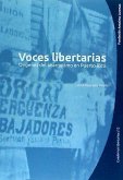 Voces libertarias : los orígenes del anarquismo en Puerto Rico