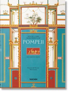 Fausto & Felice Niccolini. Houses and Monuments of Pompeii - Schütze, Sebastian;Kockel, Valentin