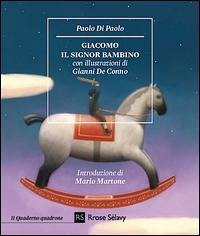 Giacomo il signor bambino - Di Paolo, Paolo