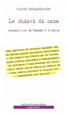 Le chiavi di casa. Appunti tra un sinodo e l'altro