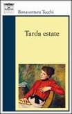 Tarda estate Tarda estate