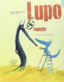 Tallec, O: Un'arancia bellissima. Lupo & Lupetto