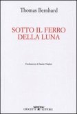 Sotto il ferro della luna