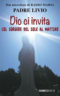 Dio ci invita col sorgere del sole al mattino - Fanzaga, Livio