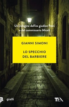 Lo specchio del barbiere. Un caso di Petri e Miceli - Simoni, Gianni