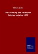 Die Gründung des Deutschen Reiches im... - Bild 1