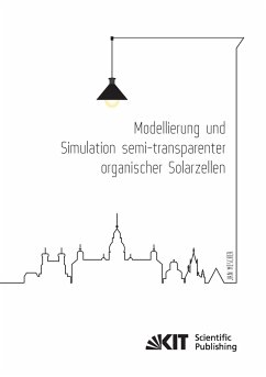 Modellierung und Simulation semi-transparenter organischer Solarzellen - Mescher, Jan