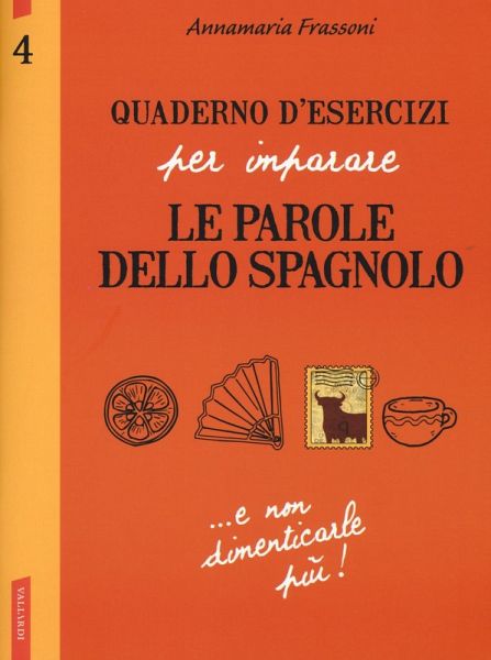 Frassoni, A: Quaderno d'esercizi per imparare le parole dell Frassoni, A: Quaderno d'esercizi per imparare le parole dell