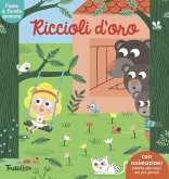 Riccioli d'oro. Fiabe animate. Libri per imparare Riccioli d'oro. Fiabe animate. Libri per imparare